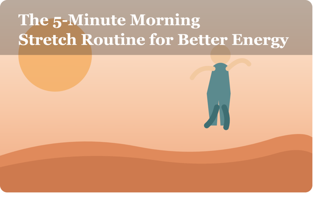 five_minute_morning_stretch